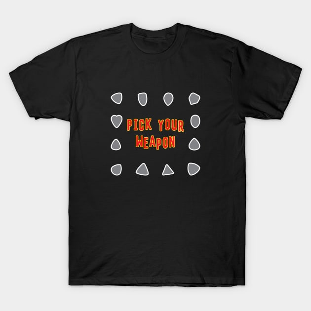 Guitar Pick your Weapon Music Shirt T-Shirt by spiralrewind